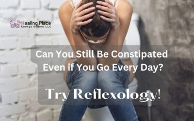 Can You Still Be Constipated Even If you Go Every Day? Try Reflexology #IncompleteBowelMovement #HealingPlaceEnergySchool #ReflexologyNearMe