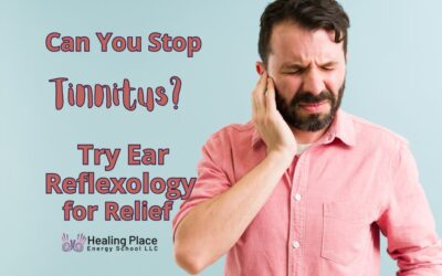 Can You Stop #Tinnitus? Try #EarReflexology for Relief #TinnitusReliefWithEarReflexology #ReflexologyNearMe #HealingPlaceEnergySchool