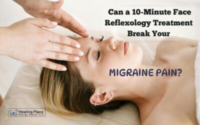 Can a 10-minute face reflexology treatment break your migraine pain? #MigraineHeadacheReliefwithReflexology #HealingPlaceEnergySchool #ReflexologyNearMe