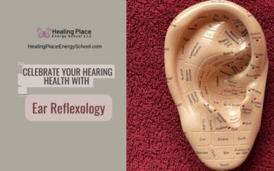 Celebrate Your Hearing Health with#EarReflexology! #ReflexologyNearMe #TinnitusRelief #HealingPlaceEnergySchool