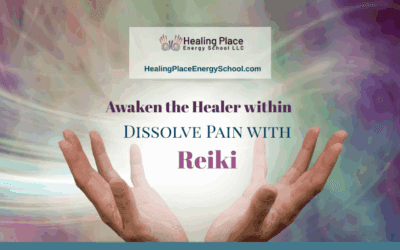 Awaken the Healer Within: Dissolve Pain with #Reiki #HealingPlaceEnergySchool #ReikiNearMe #Reiki I